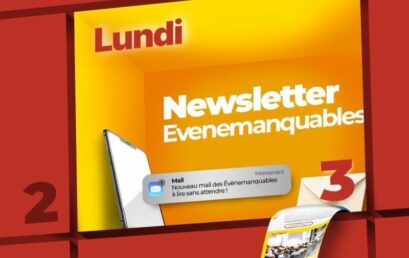 Côté Veille : LES EVENEMANQUABLES